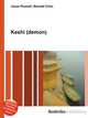 Keshi (demon), Jesse Russell,Ronald Cohn 