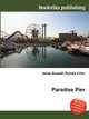 Paradise Pier, Jesse Russell,Ronald Cohn 
