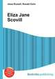 Eliza Jane Scovill, Jesse Russell,Ronald Cohn 