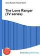 The Lone Ranger (TV series), Jesse Russell,Ronald Cohn 