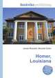 Homer, Louisiana, Jesse Russell,Ronald Cohn 