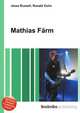 Mathias Farm, Jesse Russell,Ronald Cohn 