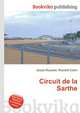 Circuit de la Sarthe, Jesse Russell,Ronald Cohn 