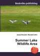Summer Lake Wildlife Area, Jesse Russell,Ronald Cohn 