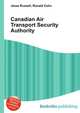 Canadian Air Transport Security Authority, Jesse Russell,Ronald Cohn 