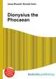 Dionysius the Phocaean, Jesse Russell,Ronald Cohn 