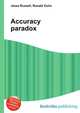 Accuracy paradox, Jesse Russell,Ronald Cohn 