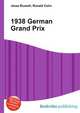 1938 German Grand Prix, Jesse Russell,Ronald Cohn 