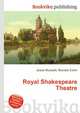 Royal Shakespeare Theatre, Jesse Russell,Ronald Cohn 