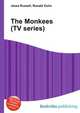 The Monkees (TV series), Jesse Russell,Ronald Cohn 