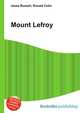Mount Lefroy, Jesse Russell,Ronald Cohn 