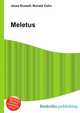Meletus, Jesse Russell,Ronald Cohn 