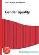 Gender equality, Jesse Russell,Ronald Cohn 