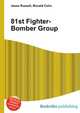 81st Fighter-Bomber Group, Jesse Russell,Ronald Cohn 