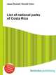 List of national parks of Costa Rica, Jesse Russell,Ronald Cohn 