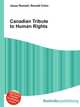 Canadian Tribute to Human Rights, Jesse Russell,Ronald Cohn 
