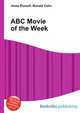 ABC Movie of the Week, Jesse Russell,Ronald Cohn 