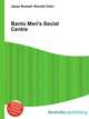 Bantu Men's Social Centre, Jesse Russell,Ronald Cohn 