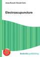 Electroacupuncture, Jesse Russell,Ronald Cohn 