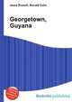 Georgetown, Guyana, Jesse Russell,Ronald Cohn 
