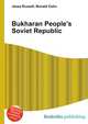 Bukharan People's Soviet Republic, Jesse Russell,Ronald Cohn 