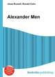 Alexander Men, Jesse Russell,Ronald Cohn 