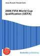 2006 FIFA World Cup qualification (UEFA), Jesse Russell,Ronald Cohn 