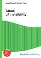 Cloak of invisibility, Jesse Russell,Ronald Cohn 