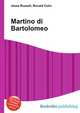 Martino di Bartolomeo, Jesse Russell,Ronald Cohn 