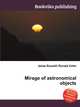 Mirage of astronomical objects, Jesse Russell,Ronald Cohn 