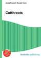 Cutthroats, Jesse Russell,Ronald Cohn 