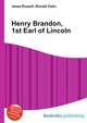 Henry Brandon, 1st Earl of Lincoln, Jesse Russell,Ronald Cohn 