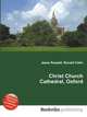 Christ Church Cathedral, Oxford, Jesse Russell,Ronald Cohn 