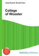 College of Wooster, Jesse Russell,Ronald Cohn 