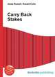 Carry Back Stakes, Jesse Russell,Ronald Cohn 
