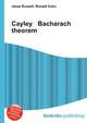 Cayley Bacharach theorem, Jesse Russell,Ronald Cohn 