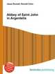 Abbey of Saint John in Argentella, Jesse Russell,Ronald Cohn 