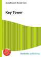 Key Tower, Jesse Russell,Ronald Cohn 