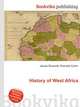 History of West Africa, Jesse Russell,Ronald Cohn 