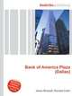 Bank of America Plaza (Dallas), Jesse Russell,Ronald Cohn 