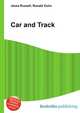 Car and Track, Jesse Russell,Ronald Cohn 