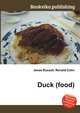 Duck (food), Jesse Russell,Ronald Cohn 