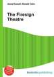 The Firesign Theatre, Jesse Russell,Ronald Cohn 