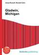 Gladwin, Michigan, Jesse Russell,Ronald Cohn 