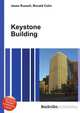 Keystone Building, Jesse Russell,Ronald Cohn 