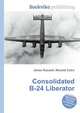 Consolidated B-24 Liberator, Jesse Russell,Ronald Cohn 