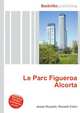 Le Parc Figueroa Alcorta, Jesse Russell,Ronald Cohn 