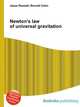 Newton's law of universal gravitation, Jesse Russell,Ronald Cohn 