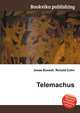 Telemachus, Jesse Russell,Ronald Cohn 