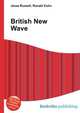 British New Wave, Jesse Russell,Ronald Cohn 